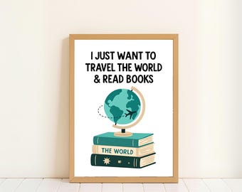 Travel and Books Poster: Wanderlust Quote Art, Book Lover Gift (Digital Download)