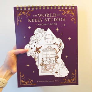 The World of Keely Studios Coloring Book - 30 Adult Coloring Pages - Spiral Bound - Handmade