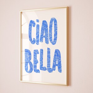 Ciao Bella, Trendy Poster Decor Italian Quote Typography Digital Download Print Love Saying Boho Gift Printable Wall Art Minimalist Room