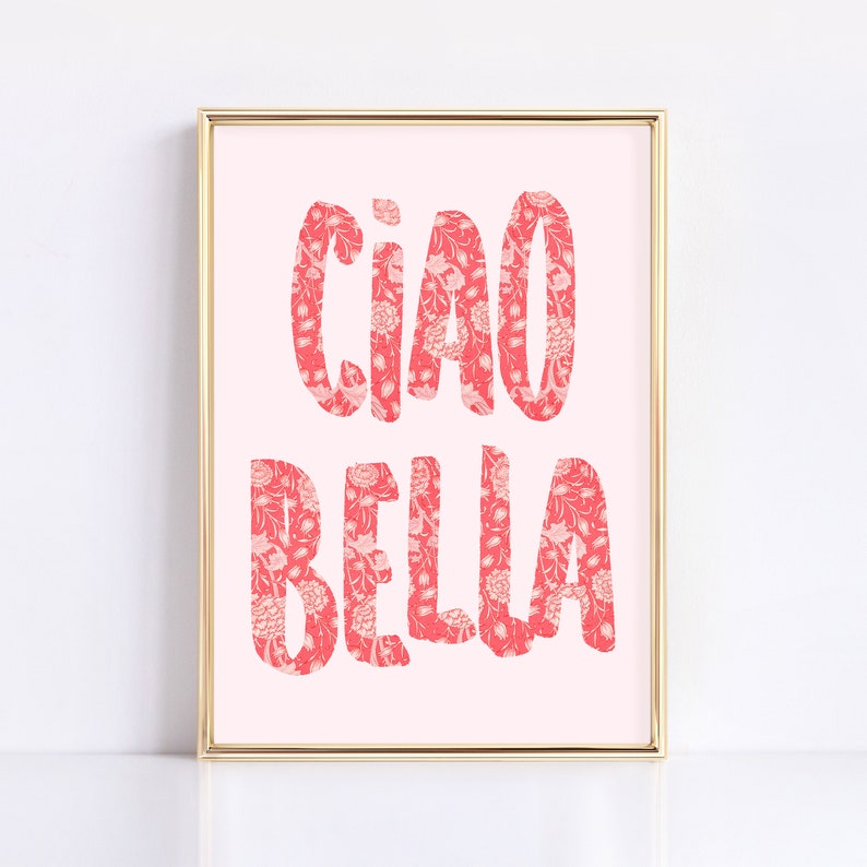 Ciao Bella, Trendy Poster Decor Italian Quote Typography Digital Download Print Love Saying Boho Gift Printable Wall Art Minimalist Room