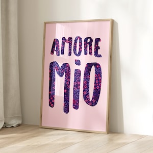 Amore Mio Floral Print: Italian Quote Typography (Digital Download)
