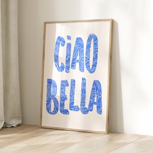 Ciao Bella, Trendy Poster Decor Italian Quote Typography Digital Download Print Love Saying Boho Gift Printable Wall Art Minimalist Room