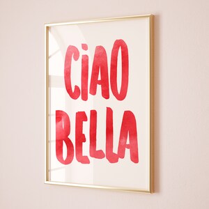 Ciao Bella, Trendy Poster Decor Italian Quote Typography Digital Download Print Love Saying Boho Gift Printable Wall Art Minimalist Room