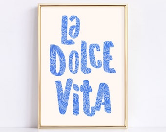 La Dolce Vita Print: Italian Quote, Boho Wall Art (Digital Download)