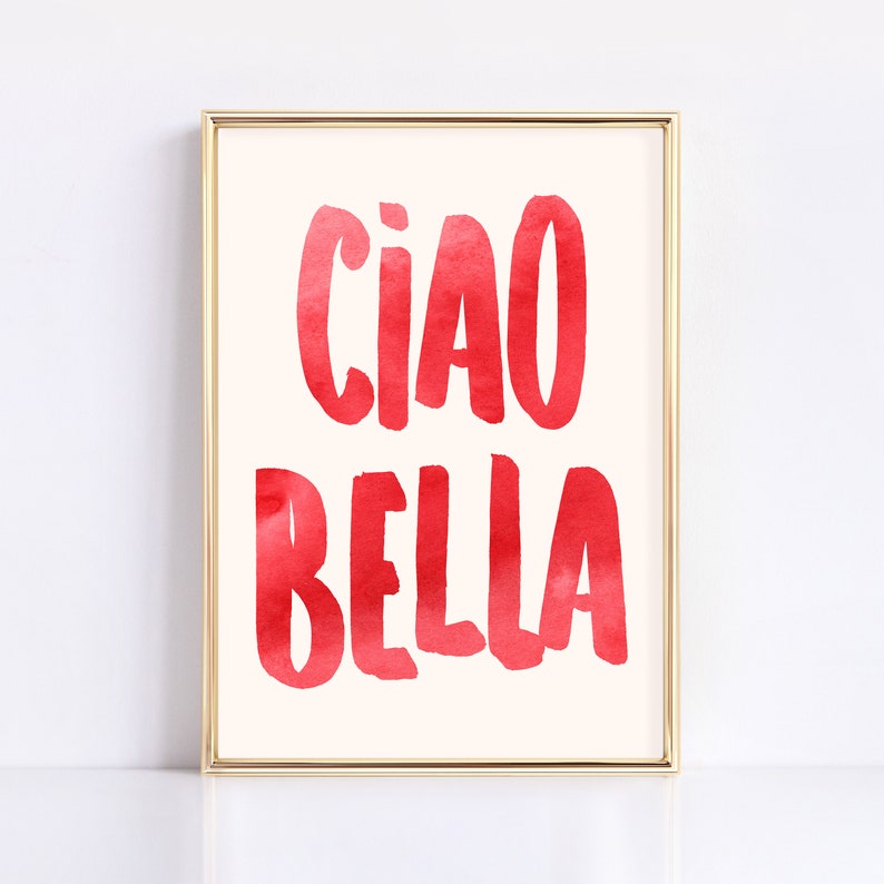 Ciao Bella, Trendy Poster Decor Italian Quote Typography Digital Download Print Love Saying Boho Gift Printable Wall Art Minimalist Room