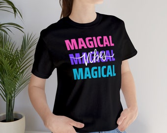 Magical vibes trending T-shirt