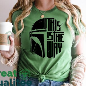 Disney Shirts, Star Wars Shirt, Mandalorian Shirt, This Is The Way Shirt, Galaxy Edge, Disney World Disneyland Family Tees Men Women Kids