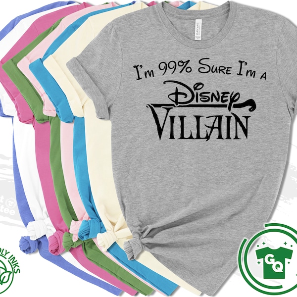 Disney Villain Shirt, Disney Shirts for Women,I'm 99% sure I'm a Disney Villain, Disney Family Vacation Matching Shirts Men Women Kids