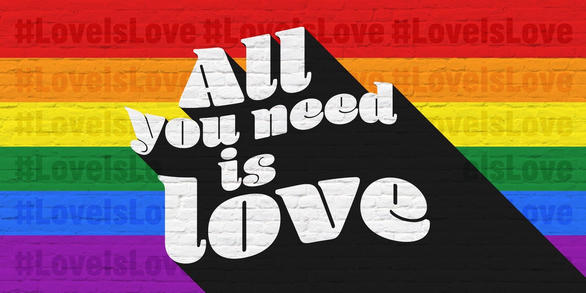 All You Need Is Love Rainbow Pride Month Parade or Drive By Etsy