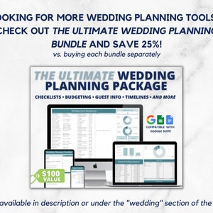 May include: A digital product bundle for wedding planning. The bundle includes checklists, budgeting tools, guest information, timelines, and more. The product is compatible with Google Suite and has a value of $100. The text "The Ultimate Wedding Planning Package" is displayed in a blue box.