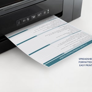 May include: A black and white printer with a sheet of paper coming out of the paper tray. The paper has a blue and white design and the text "SPREADSHEET IS FORMATTED FOR EASY PRINTING".