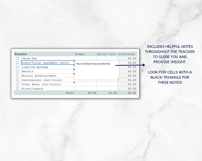 May include: A budget tracker spreadsheet with a blue and white color scheme. The spreadsheet includes categories for reception costs, such as venue fee, audio/visual equipment rental, lighting package, rentals, musical entertainment, centerpieces, other decor, and miscellaneous. The spreadsheet also includes columns for budget, actual cost, and difference. The spreadsheet has a note that says "Your DJ/Band may provide this" in the audio/visual equipment rental row. The spreadsheet also includes a note that says "INCLUDES HELPFUL NOTES THROUGHOUT THE TRACKER TO GUIDE YOU AND PROVIDE INSIGHT. LOOK FOR CELLS WITH A BLACK TRIANGLE FOR THESE NOTES!"