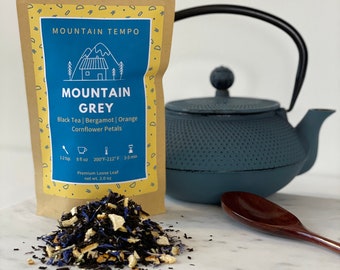 Mountain Grey Loose Leaf Tea - Earl Grey Tea - Small Batch Loose Leaf Tea - Gourmet Tea - Custom Earl Grey Tea Blend - Caffeine Tea