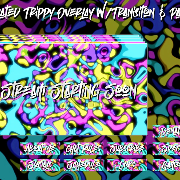 Trippy Overlay W/Tranisiton & Panels