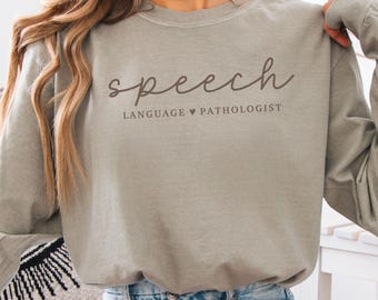 Speech Language Pathologist Long Sleeve Shirt, Comfort Colors SLP T-Shirt, Minimal Speech Therapist Tee, Gift for Speech Grad, Appreciation