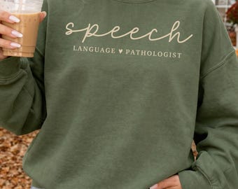 Felpa da logopedista, maglietta Comfort Colors® SLP, girocollo minimalista per logopedista, regalo per logopedista, Speechie SLPA