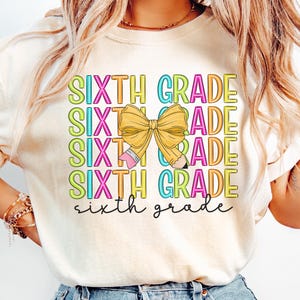 Comfort Colors® shirt voor leraar zesde leerjaar, shirt leraar zesde leerjaar, T-shirt zesde leerjaar, T-shirt zesde leerjaar, basisschool, T-shirt lesgeven