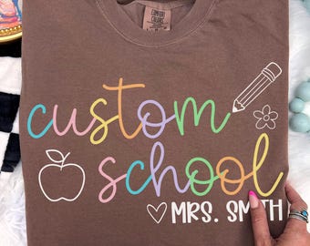 Custom School Name Shirt, Personalized Elementary Teacher Tee, Back to School Team Shirts, Comfort Colors School Spirit Tshirt, Mascot Tees