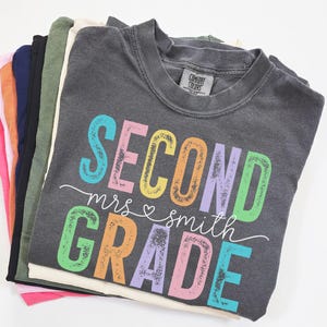 Custom Second Grade Teacher Comfort Colors® Shirt, Second Grade Dream Team Shirt, Personalized 2nd Grade Teacher Gift, Back to School Teach