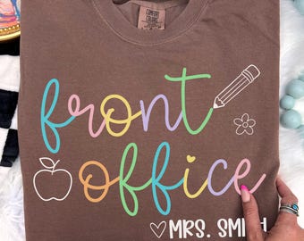 Custom Front Office Crew Shirts, Comfort Colors Personalized School Staff T-Shirt, Office Staff Team T-Shirt, Back to School, Matching Team