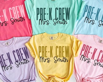 Custom Pre-K Teacher Shirt, Comfort Colors PreK Team Shirts, Personalized Back to School Preschool Shirts, Early Childhood Teacher Gift