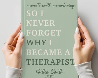 Personalized Therapist Gift, Why I Became A Therapist Journal, Mental Health Gifts, Psychotherapist, Graduation Gift, Appreciation, LPC Grad