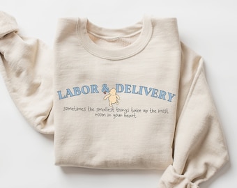 Winnie the Pooh Labor & Delivery Sweatshirt | Baby Nurse Crewneck