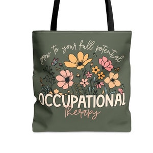 Occupational Therapy Tote Bag, OT Tote, OTA Gift, Gift for Occupational Therapist, Future OT, Wildflowers, Appreciation Week Gifts, Coworker
