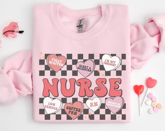 Nurse Valentine Gift Sweatshirt, Nurse Valentines Day Sweatshirts, Valentine Nurse Sweaters, Valentine Nursing Sweater, Nicu Labor Peds Gift