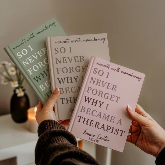 Personalized Therapist Journal, Why I Became A Therapist, Mental Health Gift, LCSW Graduation Gift, LPC Grad, New Therapist Appreciation