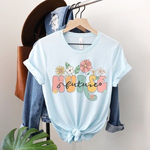 Future Nurse Shirt | Nursing School Shirt | Nursing Student Tee | Student Nurse Tshirt | Nurse Gift | Future Nurses School Shirts | Flowers Heather Ice Blue