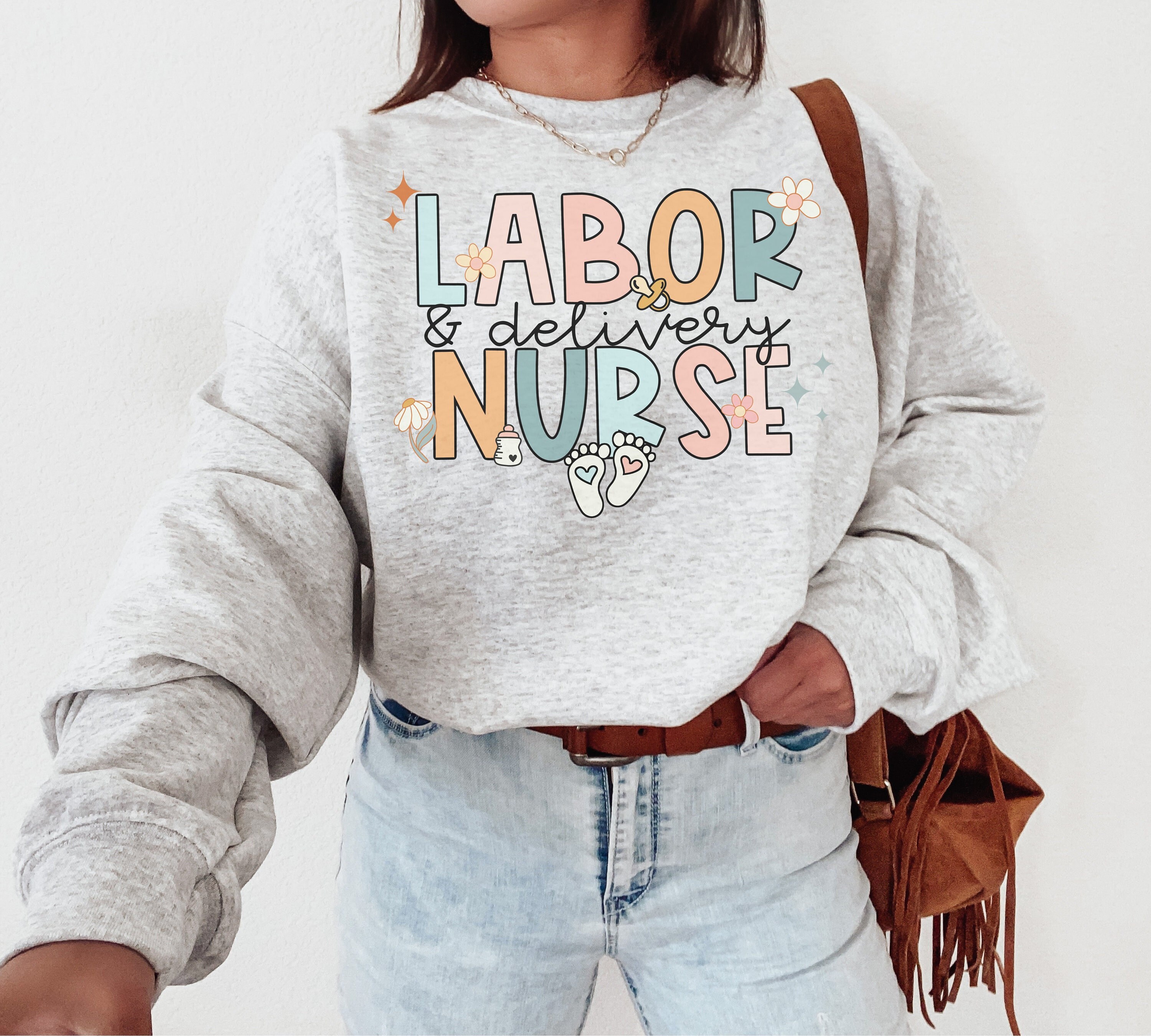 Labor and Delivery Nurse Sweatshirt Lu0026D Nurse Sweater Baby - Etsy