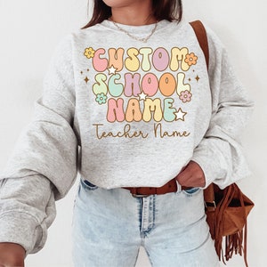 Benutzerdefinierte Schule Sweatshirt, personalisierte Grundschule Rundhalsausschnitt, individuelles Lehrer Geschenk, Geschenk für Lehrer, benutzerdefinierte Schulnamen, Team