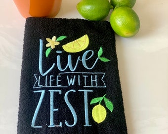 Live life with a zest, lemon, lemonade, lemons kitchen towel, hand towel, summer embroidered cotton hand towel