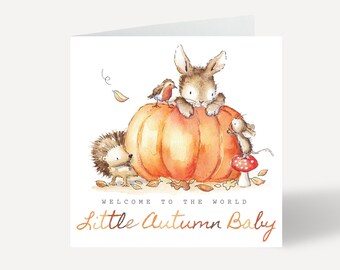 Welcome to the world little autumn baby card, card for baby born in autumn