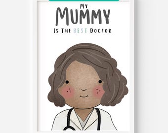Doctor Personalised Print, Proud of You Mum, Mother's Day Gift