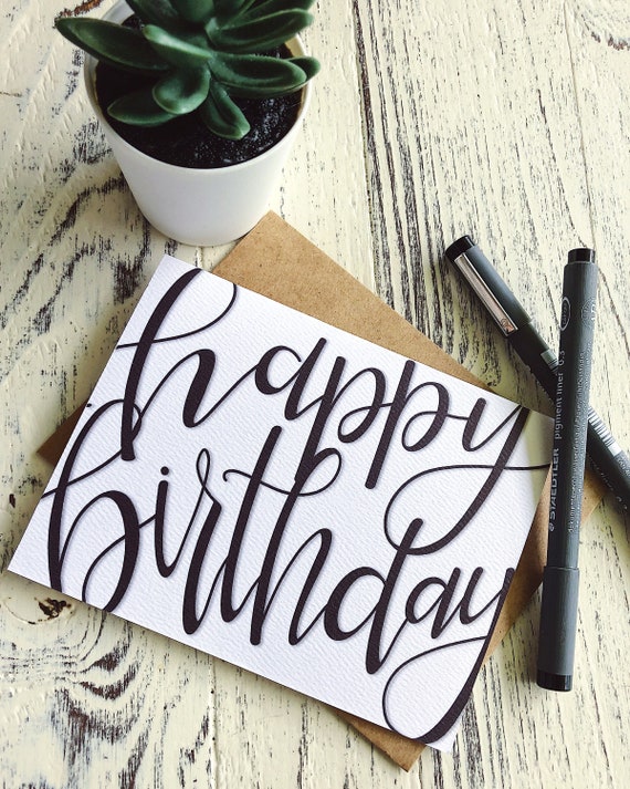 Calligraphy Script Birthday Card Hand lettered Greeting Card | Etsy