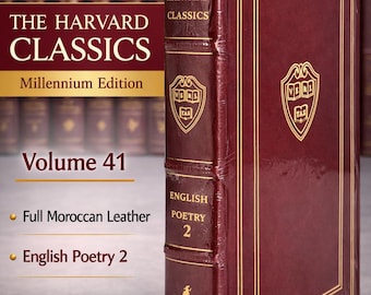 Harvard Classics, Millennium ed, Vol 41, full Moroccan leather, English Poetry 2, Easton Press