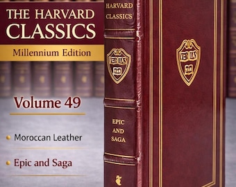 Harvard Classics, Millennium ed, Vol 49, Moroccan leather, Epic and Saga, Easton Press
