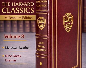 Harvard Classics, Millennium ed, Vol 8, Moroccan leather, Nine Greek Dramas, Easton Press