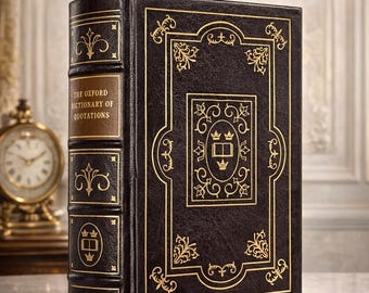 Easton Press The Oxford Dictionary of Quotations Collector’s Edition 1992 4th ed