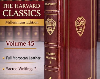 Harvard Classics, Millennium ed, Vol 45, Moroccan leather, Sacred Writings 2, Easton Press
