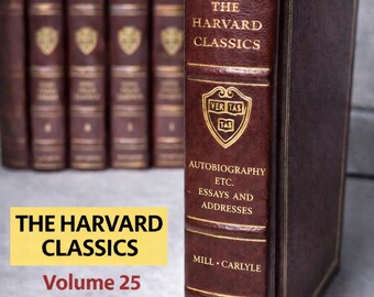 Harvard Classics, Millennium ed, Vol 25, leather, Autobiography Mill and Carlyle, Easton Press