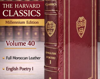 Harvard Classics, Millennium ed, Vol 40, Moroccan leather, English Poetry 1, Easton Press