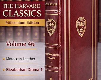 Harvard Classics, Millennium ed, Vol 46, Moroccan leather, Elizabethan Drama 1, Easton Press