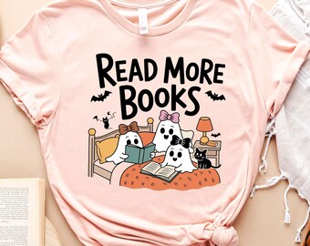 Read More Books Ghost Shirt, Cute Halloween Bookish Tee, Spooky Reading Shirt, Book Lover Fall T-Shirt, Cozy Ghost Book Club, Book Lover Tee