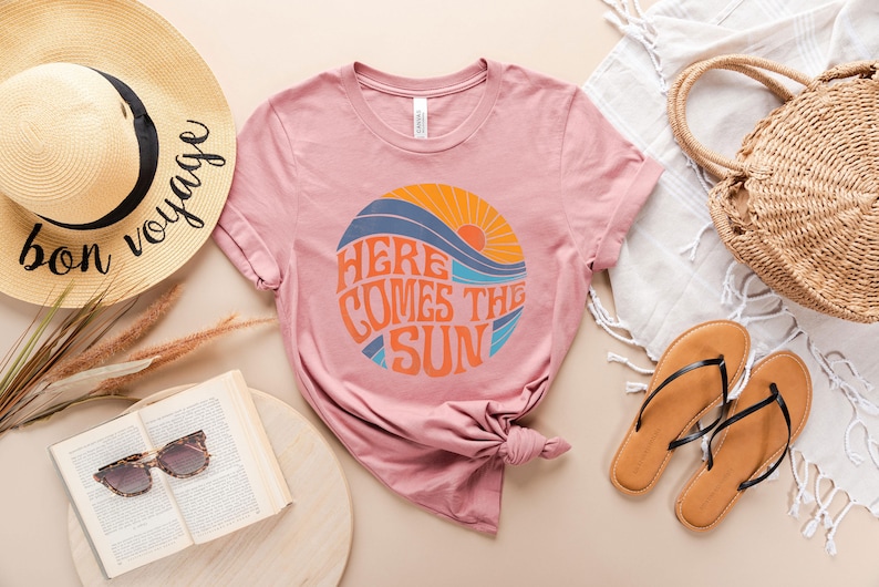 Here Comes The Sun Tee - Funny Seaside Apparel  - Beautiful Sunshine Clothes - Hawaii Vacation Tee - Gift for Traveler - Cool Waves Shirt 