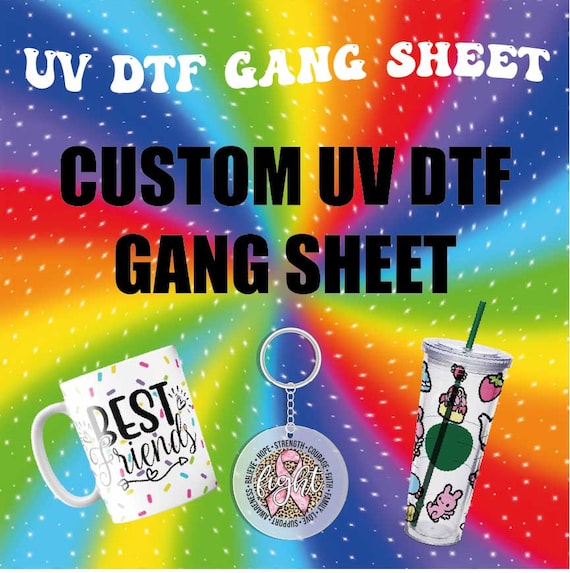 UV DTF Gang Sheet, Custom Stickers, Ready For Press, Cup Wrap UV Dtf, Uv Dtf Transfers, Laptop Sticker, Ready To Press Uv Dtf