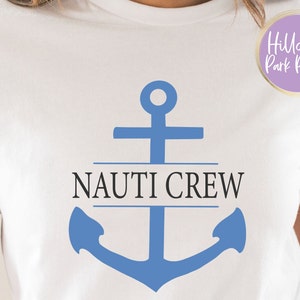 Nauti Crew Svg, Png, Dxf, Eps, Cruise Svg, Vacation Svg, Girls Trip Svg, Family Cruise Svg