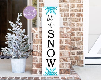 Let It Snow Porch Sign Christmas SVG File - Etsy